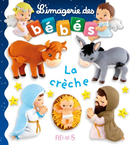 Fleurus Livre Imagerie des Bébés - La crèche